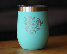 Load image into Gallery viewer, Pug Insulated Wine Tumbler - Pug Dog Gifts and Decor
